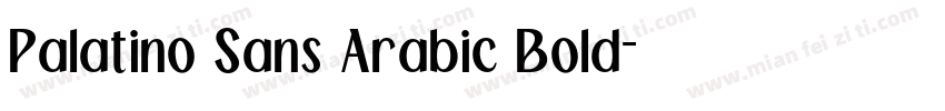 Palatino Sans Arabic Bold字体转换